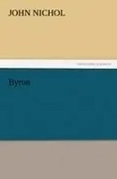 John Nichol | Byron | Taschenbuch | Englisch (2011) | 184 S. | EAN 9783842424364