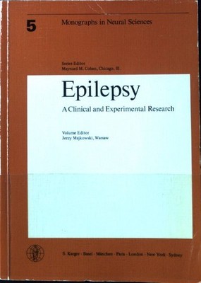 Epilepsy : a clinical and experimental research ; Monographs in neural sciences