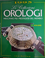 Rivista Le collezioni orologi '95 Meccanici più prestigiosi del Mondo + Annuario