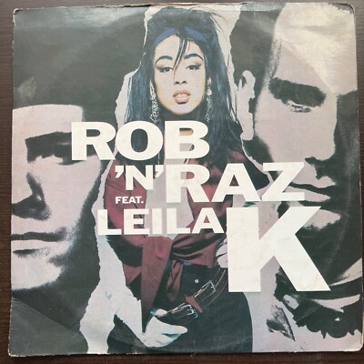 Rob 'N' Raz Feat. Leila K    Rob 'N' Raz Feat. Leila Se HOUSE HIP HOP RARE PRESS