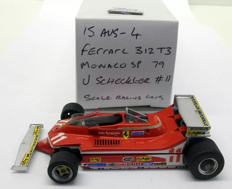 Scale Racing Cars 1/43 Scale built kit 15AUG4 Ferrari 312 T3 Monaco 79  Scheckter