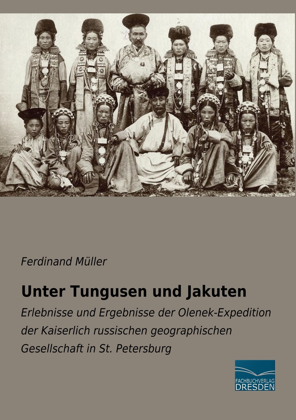 Thumbnail - Unter Tungusen Und Jakuten Ferdinand Müller Taschenbuch Paperback 344