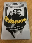 Crushmore : Essays on Love, Loss, & Coming-Of-Age by Penn Badgley Signed Copy