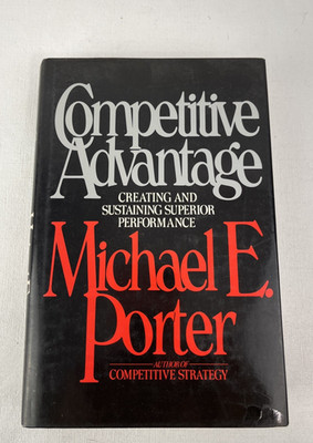 Competitive Advantage Michael E. Porter Large Hardcover Book 