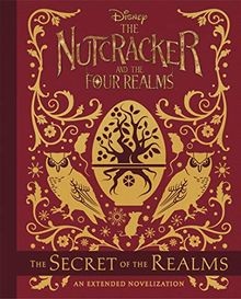 The Nutcracker and the Four Realms: The Secret of t... | Buch | Zustand sehr gut