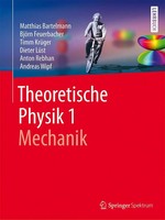 Theoretische Physik 1 Mechanik | Matthias Bartelmann (U. A.) | Taschenbuch