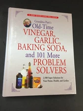 Grandma Putt's Old-Time Vinegar, Garlic, Baking Soda, and 101 More Problem Solve