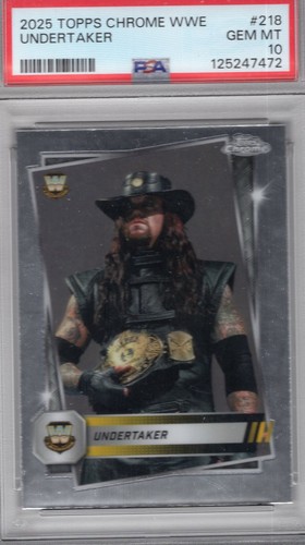 2025 Topps WWE Chrome Wrestling THE UNDERTAKER #218 Rare SSP Short Print PSA 10