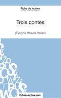 Fichesdelecture (U. A.) | Trois Contes - Gustave Flaubert (Fiche De Lecture)