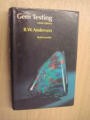 Gem Testing, Anderson, B.W.