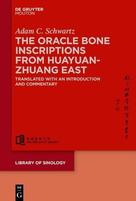 Adam C. Schwart The Oracle Bone Inscriptions fro (Gebundene Ausgabe) (US IMPORT)
