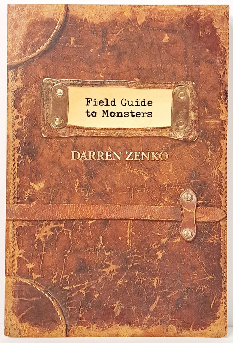 Field Guide to Monsters / Darren Zenko ~ Dragon Hill TPB 2008
