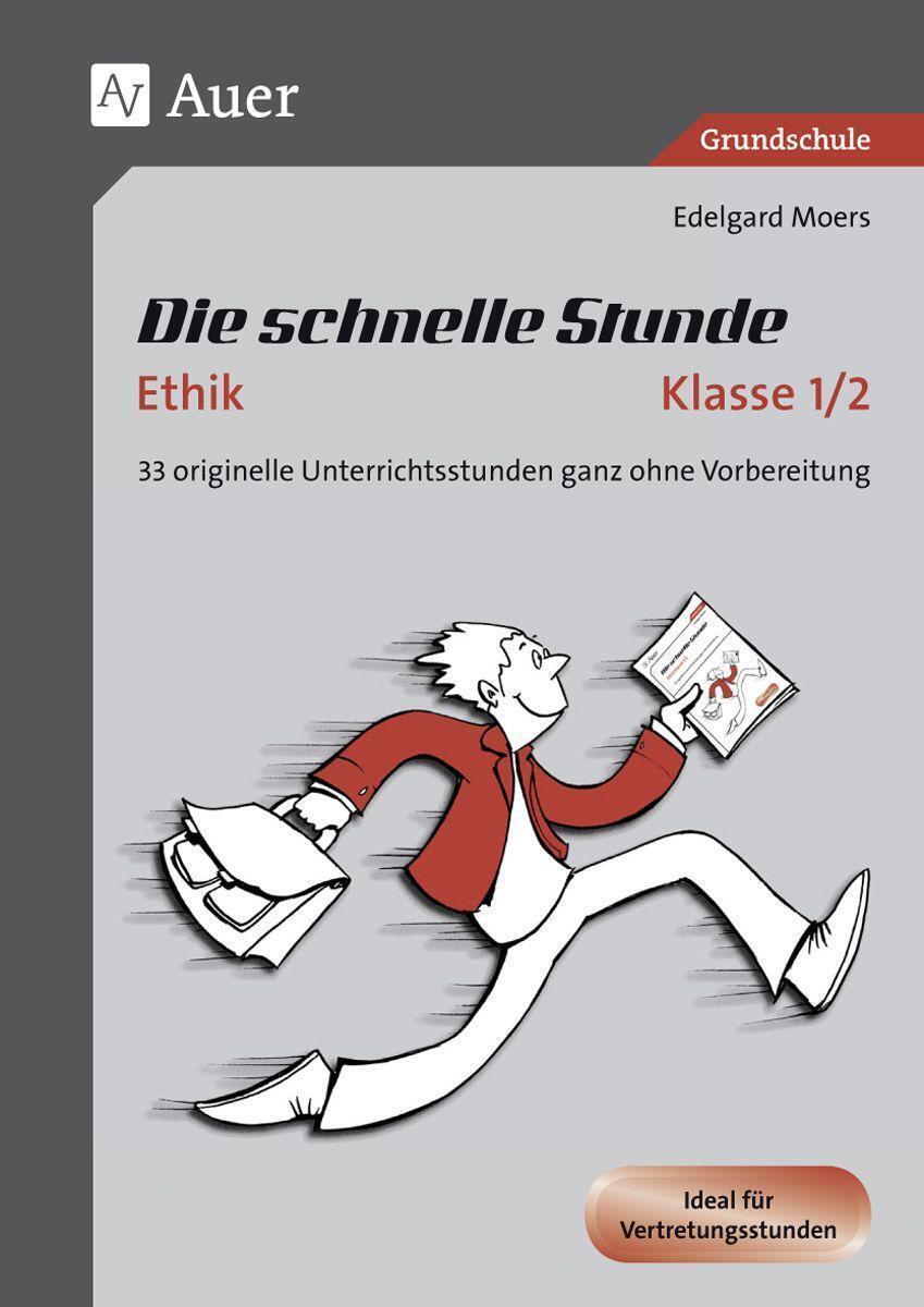 Thumbnail - Die Schnelle Stunde Ethik Kl.1-2 | Buch | 9783403080756