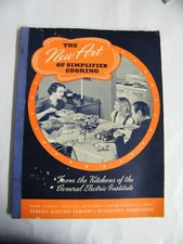 1940 General Electric Co Advertising Cookbook The New Art Of Simplified Cooking