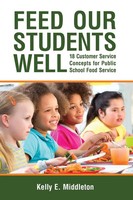 Feed Our Students Well Kelly E. Middleton Taschenbuch Kartoniert / Broschiert