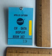 NASA 1966 Apollo Saturn CIF Data Display Room 307 Employee Access Badge #19