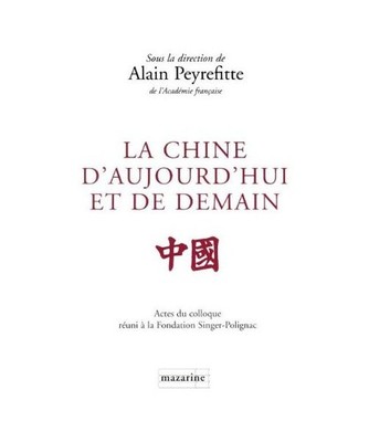 La Chine d'aujourd'hui et de demain, Fondation Singer Polignac