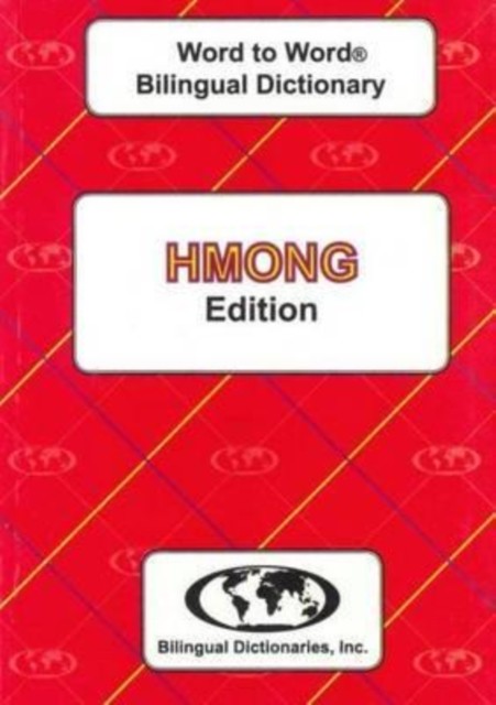 English-Hmong & Hmong-English Word-to-Word Dictionary by C. Sesma, D. T. T. ... - Image 7
