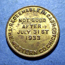 2 1/2c Dr. West's Products 1933 Chicago Good For Token Brass AU