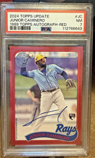 Junior Caminero 2024 Topps Update On-Card Auto Red /25 PSA 7 (pop 1 none higher)