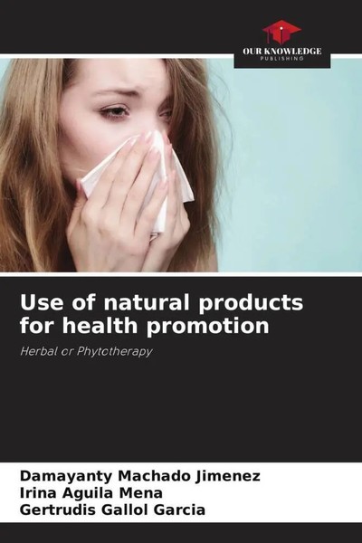 Damayanty Machado Jimenez (U. A.) | Use Of Natural Products For Health Promotion-image