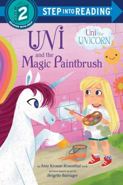 Uni and the Magic Paintbrush by Amy Krouse Rosenthal (Paperback Book)