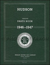 1946 1947 Hudson Parts Book 46 47 Illustrated Master Catalog 6 And 8