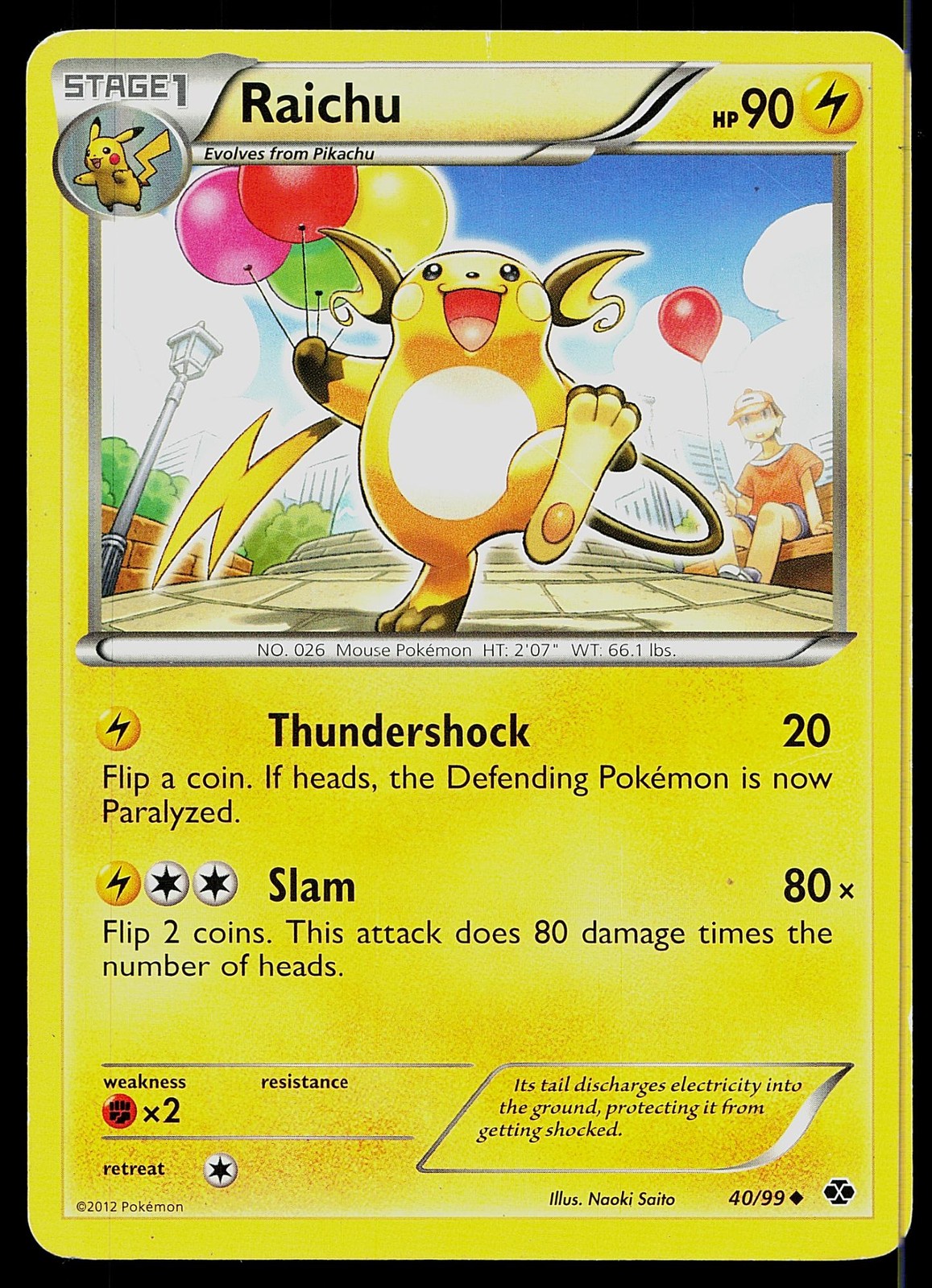 Pokemon Card Next Destinies Raichu 40/99 Uncommon