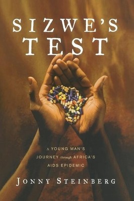 Jonny Steinberg Sizwe's Test (Taschenbuch)
