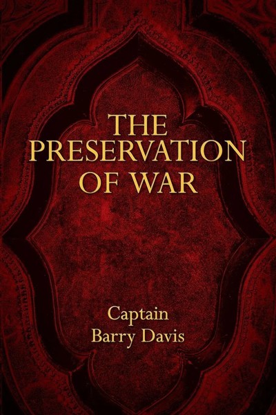 Captain Barry Davis | The Preservation Of War | Taschenbuch | Englisch (2021)-image