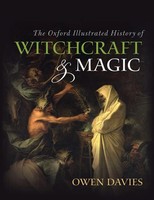 Owen Davies | The Oxford Illustrated History Of Witchcraft And Magic | Buch