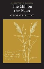 The Mill on the Floss (Wordsworth Classics), Eliot, George, Very Good Book
