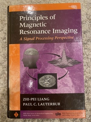 Principles of Magnetic Resonance Imaging: A Signal Processing Perspective