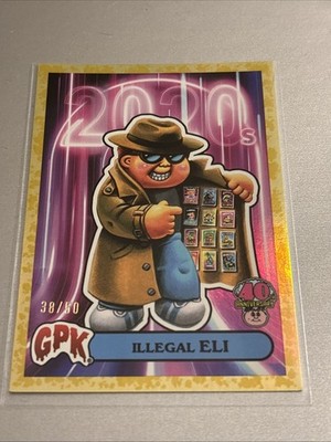 2025 Topps Worst Of Garbage Illegal Eli Gold 38/50 GPK Eras