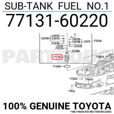 7713160220 Genuine Toyota SUB-TANK FUEL NO.1 77131-60220 | eBay