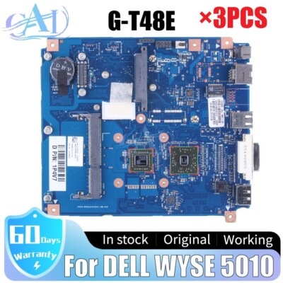 3PCS For DELL WYSE 5010 Series Motherboard AMD G-T48E CPU Radeon HD6250 1P4V7