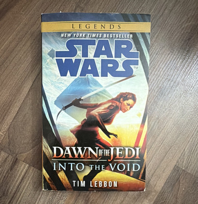 Star Wars Legends Dawn of the Jedi: Into the Void Tim Lebbon PB 2013 EN YA