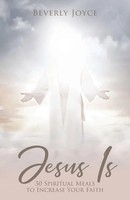 Beverly Joyce | Jesus Is | Taschenbuch | Englisch (2019) | EAN 9781640881495