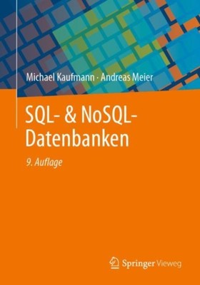 Kaufmann - SQL - NoSQL - Datenbanken 9. erweiterte und aktualisierte - T555z