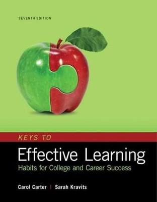 Keys to Effective Learning: Habits for - Paperback, by Carol Carter - Acceptable