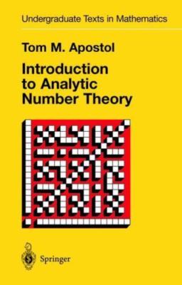 Introduction to Analytic Number Theory, Hardcover by Apostol, Tom M., Brand N...