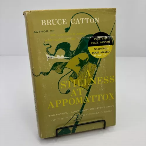 A Stillness at Appomattox Bruce Catton Hardcover 1953 Doubleday & Company