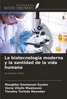 Msughter Emmanuel Gyulen (U. A.) | La BiotecnologíA Moderna Y La Santidad De...