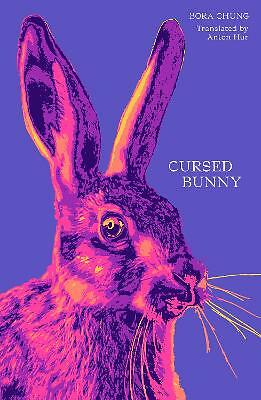 Cursed Bunny by Bora Chung NEW Free UK Delivery - Image 2