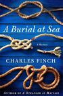 Charles Lenox Mysteries: A Burial at Sea 5 by Charles Finch (2011, Hardcover)