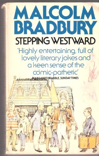Stepping Westward by Bradbury, Malcolm