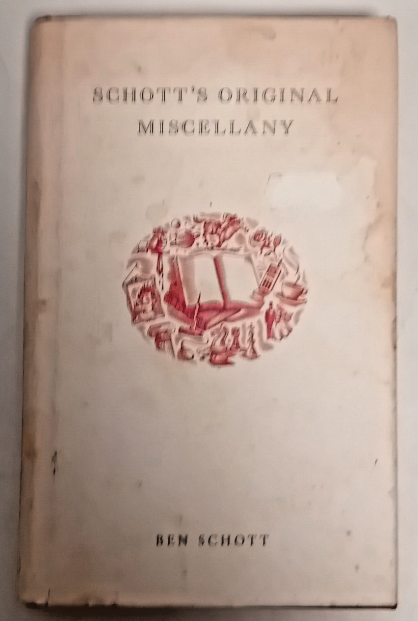 Schott's Original Miscellany by Ben Schott (Hardcover, 2002)