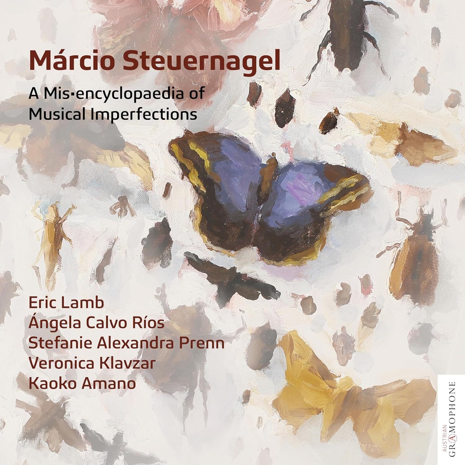 Márcio Steuerna Márcio Steuernagel: A Mis-encyclopaedia of Musical Imperfec (CD)
