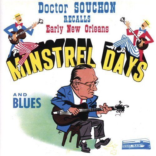 Audio Cd Nuovo - Souchon Doctor - Early New Orleans Minstrel Day  - Night Train