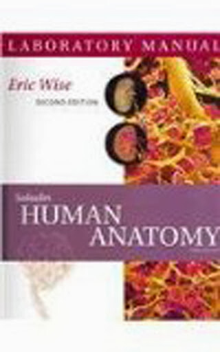 Laboratory Manual for Saladin's Human Anatomy by Wise | eBay